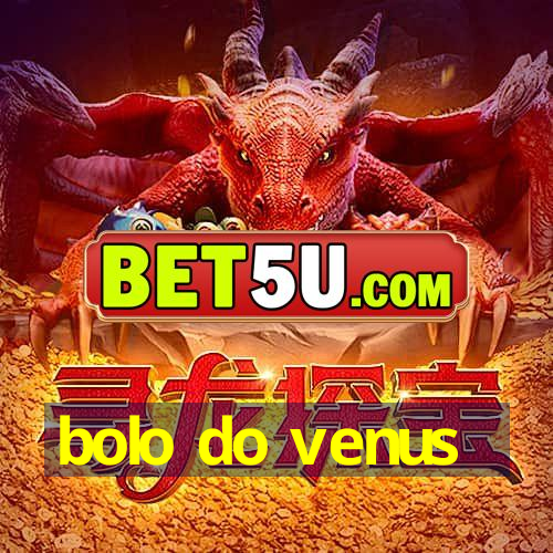 bolo do venus